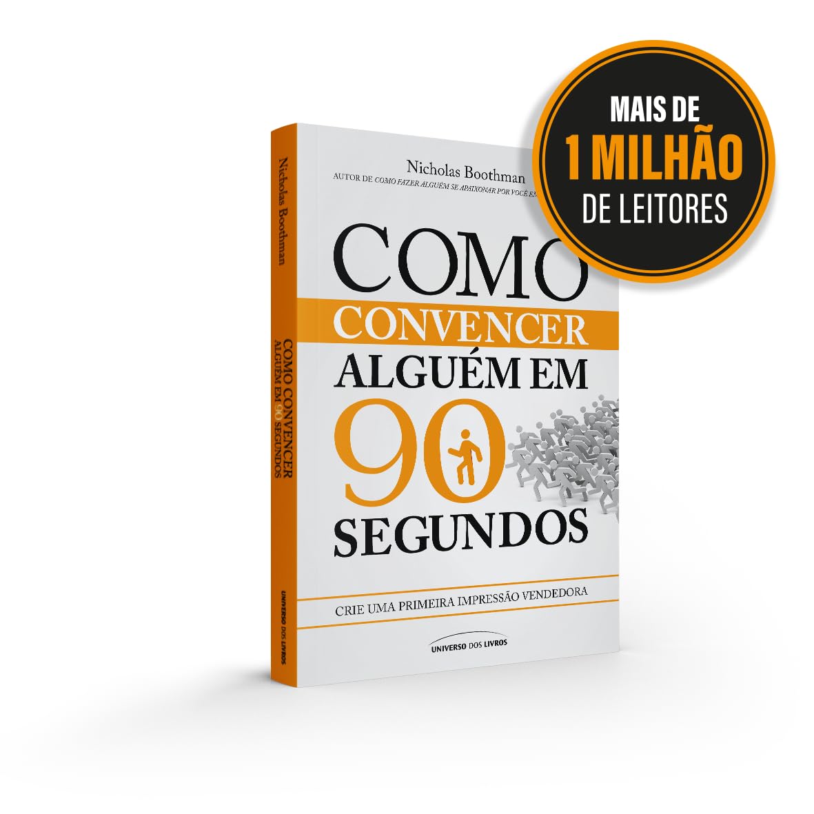 Como convencer alguém em 90 segundos